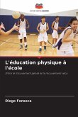 L'éducation physique à l'école