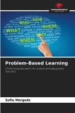 Problem-Based Learning Problem-Based Learning