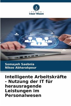 Intelligente Arbeitskräfte - Nutzung der IT für herausragende Leistungen im Personalwesen Cover Intelligente Arbeitskräfte - Nutzung der IT für herausragende Leistungen im Personalwesen