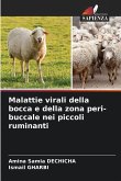 Malattie virali della bocca e della zona peri-buccale nei piccoli ruminanti