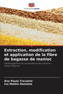 Cover Extraction, modification et application de la fibre de bagasse de manioc