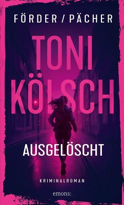 Cover Toni Kölsch - Ausgelöscht