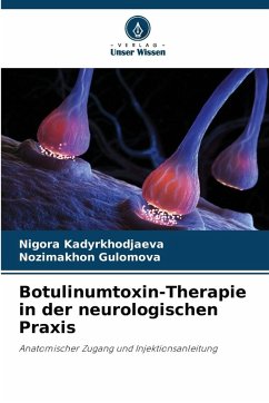 Botulinumtoxin-Therapie in der neurologischen Praxis Cover Botulinumtoxin-Therapie in der neurologischen Praxis