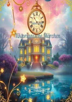 Viktorianische Märchen
