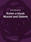 Wurzel und Gelenk
