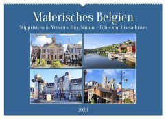 Malerisches Belgien - Stippvisiten in Verviers, Huy, Namur (Wandkalender 2026 DIN A2 quer), CALVENDO Monatskalender Malerisches Belgien - Stippvisiten in Verviers, Huy, Namur (Wandkalender 2026 DIN A2 quer), CALVENDO Monatskalender