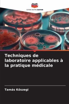 Cover Techniques de laboratoire applicables à la pratique médicale