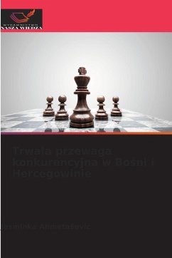 Cover Trwa¿a przewaga konkurencyjna w Bo¿ni i Hercegowinie