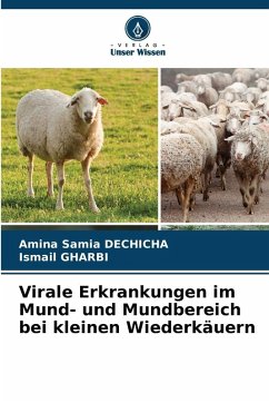 Virale Erkrankungen im Mund- und Mundbereich bei kleinen Wiederkäuern Cover Virale Erkrankungen im Mund- und Mundbereich bei kleinen Wiederkäuern