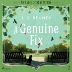 A Genuine Fix: A lighthearted, small town cozy crime with a literary agent sleuth (MP3-Download) A Genuine Fix: A lighthearted, small town cozy crime with a literary agent sleuth (MP3-Download)
