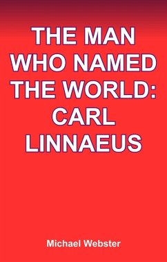 Cover The Man Who Named the World: Carl Linnaeus (eBook, ePUB)