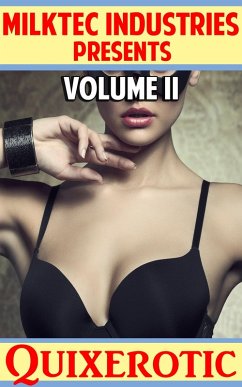 Cover Milktec Industries Presents: Volume II (eBook, ePUB)