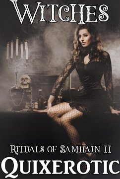 Witches: Rituals of Samhain II (eBook, ePUB) - Quixerotic