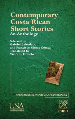 Contemporary Costa Rican Short Stories: (eBook, ePUB) - Baltodano, Gabriel; Vargas Gómez, Francisco; Drescher S., Victor