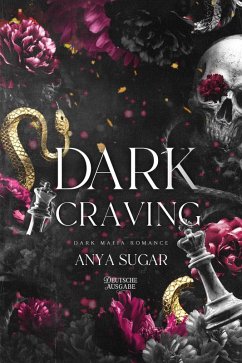 Cover Dark Craving: Dunkle Mafia Romance (Deutsche Ausgabe) (eBook, ePUB)