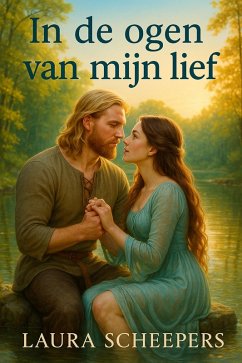 In de ogen van mijn lief (eBook, ePUB) - Scheepers, Laura