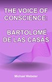 The Voice of Conscience: Bartolomé de las Casas (eBook, ePUB)