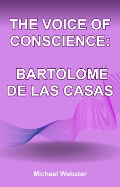 Cover The Voice of Conscience: Bartolomé de las Casas (eBook, ePUB)