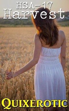 HSA-17: Harvest (HSA Archive, #7) (eBook, ePUB) - Quixerotic HSA-17: Harvest (HSA Archive, #7) (eBook, ePUB) - Quixerotic