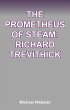 The Prometheus of Steam: Richard... - Bild 1