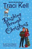 Dashing Through Christmas (Reindeer Shifters Visit Snowflake Falls, #1) (eBook, ePUB)