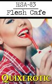 HSA-83: Flesh Cafe (HSA Archive, #12) (eBook, ePUB)