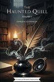 The Haunted Quill, Volume 1 (Horror Anthologies, #1) (eBook, ePUB)