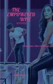 The Empowered Wife Revisited (eBook, ePUB) The Empowered Wife Revisited (eBook, ePUB)