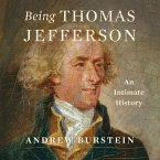 Being Thomas Jefferson (MP3-Download) Being Thomas Jefferson (MP3-Download)