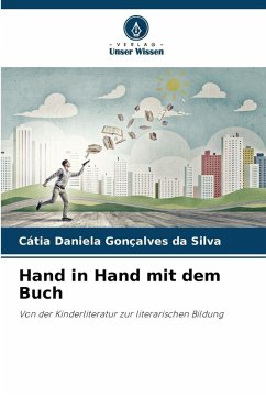 Hand in Hand mit dem Buch - Gonçalves da Silva, Cátia Daniela Hand in Hand mit dem Buch - Gonçalves da Silva, Cátia Daniela