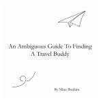 An Ambiguous Guide To Finding A Travel Buddy
