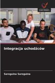 Integracja uchod¿ców