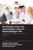 Similitude entre les sémiologies dans la méthodologie PBL