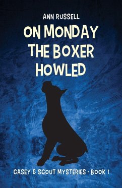 Cover On Monday the Boxer Howled