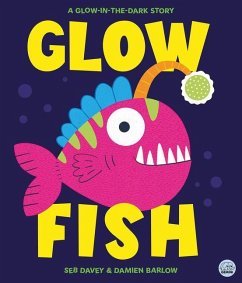 Glow Fish - Davey, Seb Glow Fish - Davey, Seb
