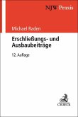 Erschließungs- und Ausbaubeiträge Erschließungs- und Ausbaubeiträge