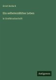 Ein selbsterzähltes Leben