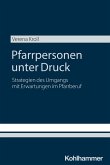 Pfarrpersonen unter Druck