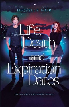 Life, Death, and Expiration Dates - Hair, Michelle Life, Death, and Expiration Dates - Hair, Michelle