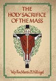 The Holy Sacrifice of the Mass