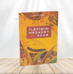 Iletisim, Nezaket ve Adab - Zeki Duman, M.