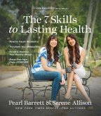 The 7 Skills to Lasting Health