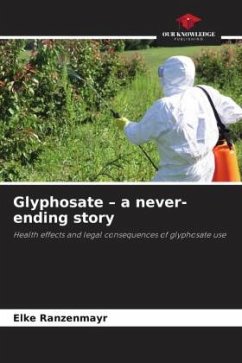 Glyphosate - a never-ending story Cover Glyphosate - a never-ending story