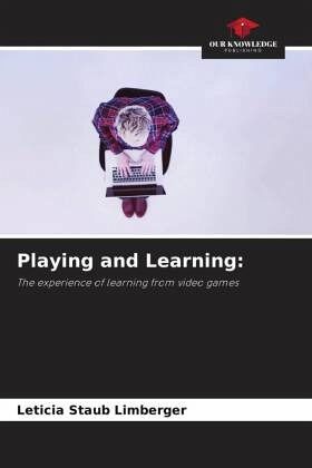 Playing and Learning: Playing and Learning: