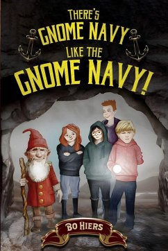 There's Gnome Navy Like the Gnome Navy! - Hiers, Bo