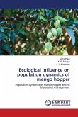 Ecological influence on population dynamics of mango hopper