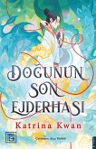 Dogunun Son Ejderhasi Dogunun Son Ejderhasi