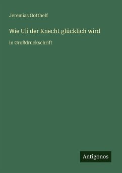 Cover Wie Uli der Knecht glücklich wird
