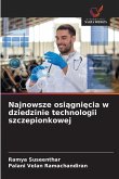Najnowsze osi¿gni¿cia w dziedzinie technologii szczepionkowej