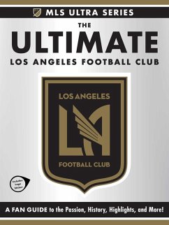 The Ultimate Los Angeles Football Club - Adams Media